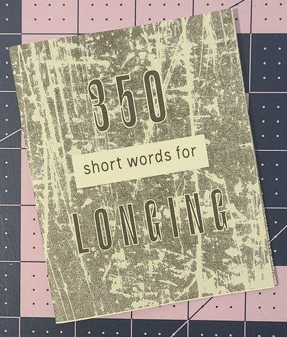 350 Short Words for Longing